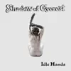 Shadow of Everest - Idle Hands